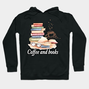 Coffee And Books Hoodie